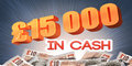 Win Fifteen Grand in Cash!