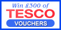 Win £300 of Tesco Vouchers