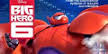 Disney Big Hero 6 Cinema Tickets